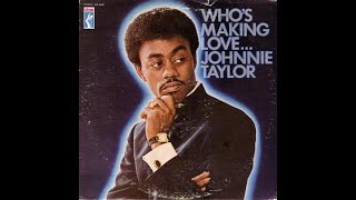Johnnie Taylor  Hold On This Time