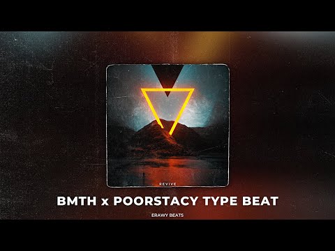 Revive | BMTH x POORSTACY x Post Hardcore Type Beat (prod. Erawy)