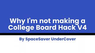 How to find a College Board hack plus an example - Why I