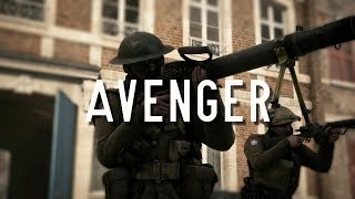 Avenger - Battlefield 1 Cinematic