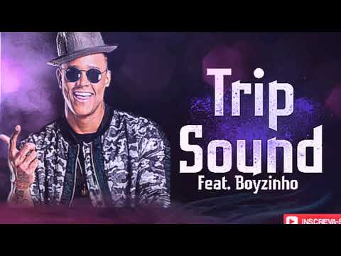 LÉO SANTANA - TRIP SOUND . (#NovoEP_2019)