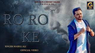 RO RO Ke Masha Ali 🔴Live song
