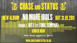Chase &amp; Status - &#39;No More Idols&#39; - 7 - &#39;Hitz&#39; Ft. Tinie Tempah