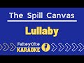 The Spill Canvas - Lullaby [Karaoke]