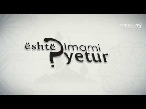 03. Është pyetur Imami - Është pyetur i biri i Omerit, Allahu qoftë i kënaqur me te