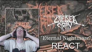 Chelsea Grin - Eternal Nightmare (Official Audio) REACT!