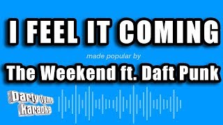 The Weeknd ft. Daft Punk - I Feel It Coming (Karaoke Version)