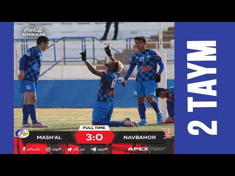 Coca Cola Superliga. 24-tur MASH'AL — NAVBAHOR 3:0 2-TAYM