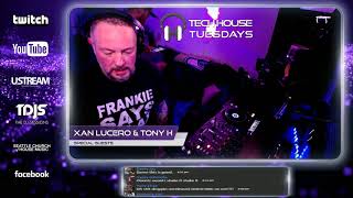 Tech House Tuesdays – Guest Starring Xan Lucero & Tony H