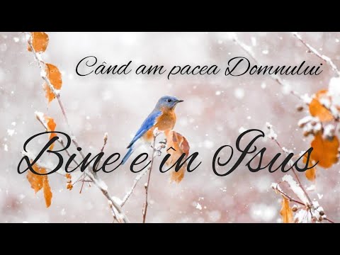 Când am pacea Domnului - Pop Marilena