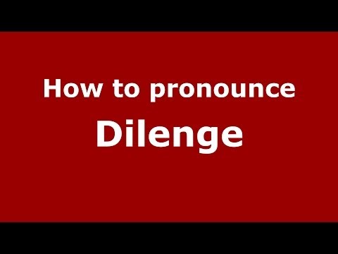 How to pronounce Dilenge (Italian/Italy) - PronounceNames.com
