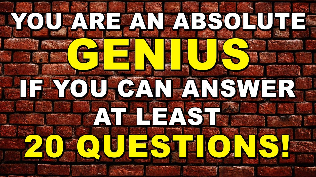 Elite General Knowledge Quiz - Only A Genius Brain Can Pass! 😎 Ultimate Trivia Quiz Round 91