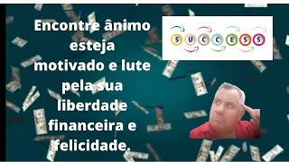 Encontre NIMO esteja MOTIVADO e lute pela sua LIBERDADE FINANCEIRA e FELICIDADE.