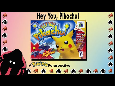 Hey You, Pikachu! - A Pokémon Paraspective