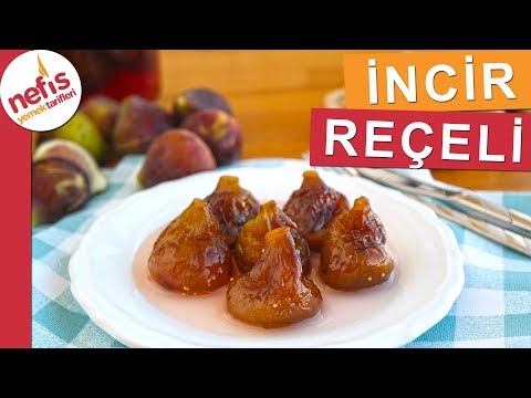 Anne Tarifi; İNCİR REÇELİ YAPIMI