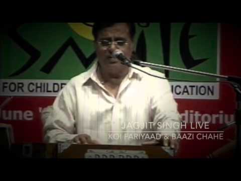Jagjit Singh Live - Koi Fariyaad and Baazi...