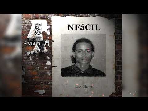 Letra Blanca -  Nfácil ( RIP nfasis 1000 virtudes ) 💀💀