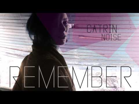 FW125 / Catrin Noise - Remember