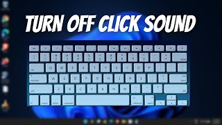 How to Turn Off Keyboard Sound For On Screen Keyboard in Windows 11/10