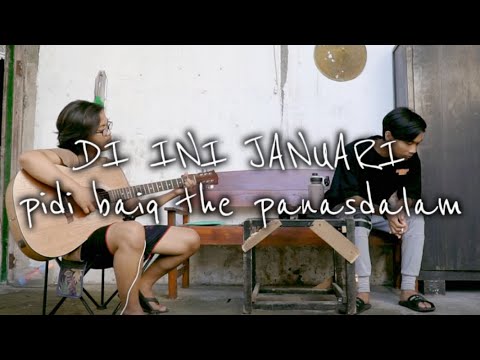 Di ini januari - Pidi Baiq The panasdalam | cover