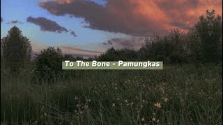 Download lagu to the bone - pamungkas (slowed down) with lyrics || song tiktok mp3 Download lagu to the bone - pamungkas (slowed down) with lyrics || song tiktok mp3