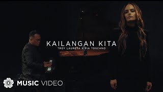 Download lagu Kailangan Kita - Troy  Laureta x Pia Toscano mp3 Download lagu Kailangan Kita - Troy  Laureta x Pia Toscano mp3