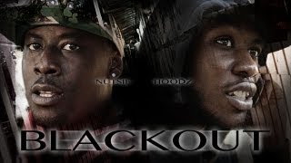 Hoodz - Blackout (Featuring Nutsie) - Music Video