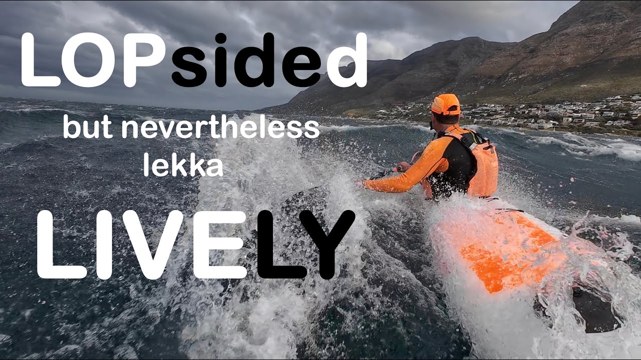 SURFSKI: LOPsided but Super LIVELY