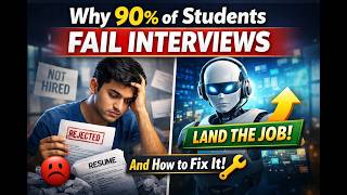 Why 90% of Students Fail Interviews (And How to Fix It)