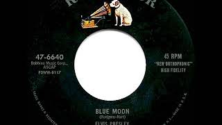 1956 HITS ARCHIVE: Blue Moon - Elvis Presley (rec. 1954)