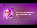 After Party Daddy Yankee De La Ghetto Letra Lyrics