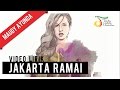 Maudy Ayunda - Jakarta Ramai (Video Lirik)