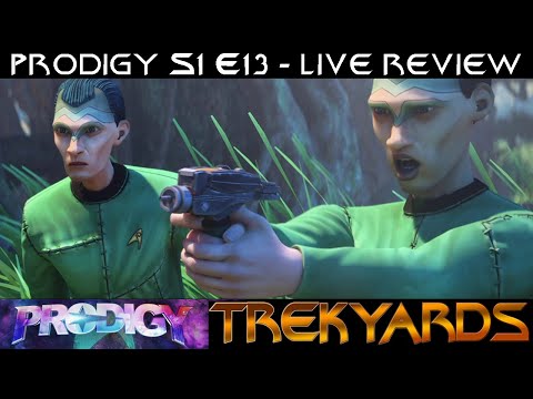 ST: Prodigy - S1E13 "All the Worlds a Stage" LIVE Breakdown and Review
