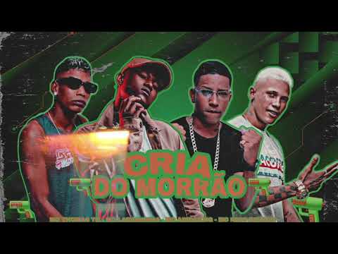 MC ADIDAS NG, MC THOMAS TH, NINO BOLADO, MC LARANJINHA - CRIA DO MORRÃO - REMIX BREGA FUNK