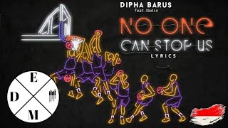 Download lagu Dipha Barus - No One Can Stop Us (feat. Kallula) [Lyrics Video] | Electro Dance Mix [EDM] mp3