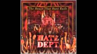 Hate Dept. - Technical Difficulties