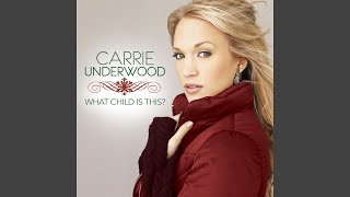 Carrie Underwood What Child Is This?