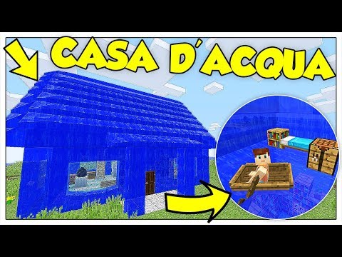 COME VIVERE DENTRO UNA CASA DI ACQUA! - Minecraft ITA