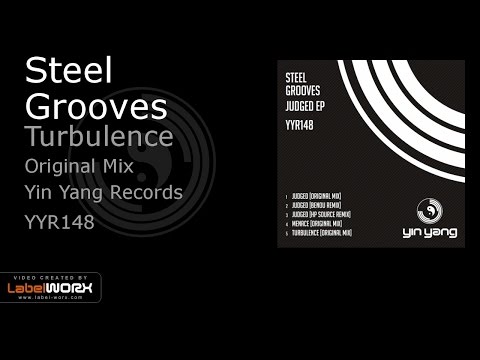 Steel Grooves - Turbulence (Original Mix)