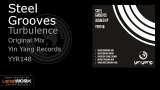 Steel Grooves - Turbulence (Original Mix)