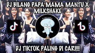 Download lagu DJ BILANG PAPA MAMA MANTU X MILKSHAKE | BY DITZZH VIRAL DI TIKTOK 2024!!!🔥🤤 mp3