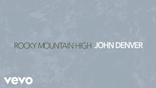 John Denver - Rocky Mountain High