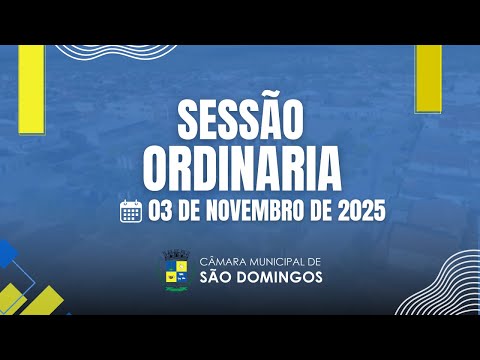 Sessão Ordinária da Câmara de Vereadores de São Domingos - BA (03/11/2025)