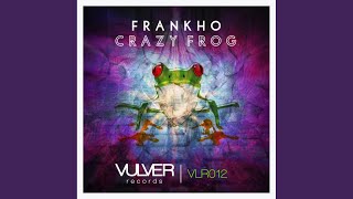 Crazy Frog (Original Mix)