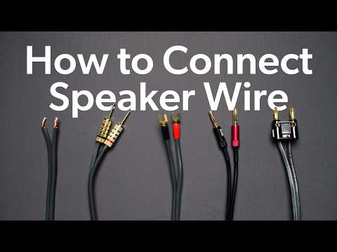 How to use banana plugs and other speaker wire connectors | Crutchfield