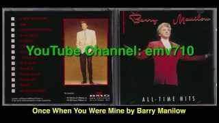 Once When You Were Mine - Barry Manilow (with Lyrics)