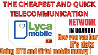 How to buy Lycamobile Data in Uganda Using MTN Mobile|Airtel Money
