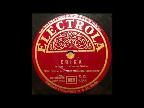 Erika - Walzer - Herms Niel - Will Glahé und sein Musette-Orchester