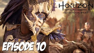 HORIZON II : FORBIDDEN WEST | L'AMBASSADE | Episode 10