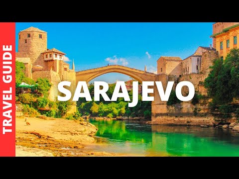 Sarajevo Bosnia Travel Guide: 14 BEST Things To Do In Sarajevo Bosnia and Herzegovina